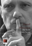 Daniel Bănulescu: „Der Teufel jagt nach deinem Herzen“. Roman. Aus dem Rumänischen von Ernest Wichne